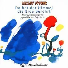 Da hat der Himmel die Erde berührt von Jöcker,Detlev | CD | Zustand sehr gut