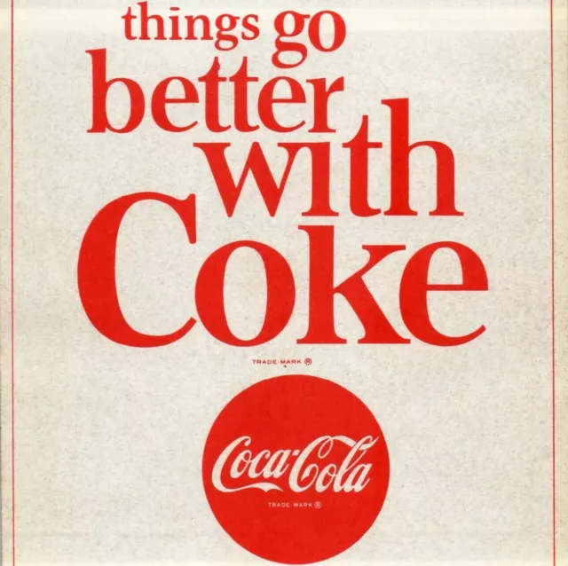 c.1963 Things Go Better With Coke Coca-Cola Vintage Original Sticker Label