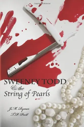 Sweeney Todd and the String of Pearls, Felix, Talia,Prest, T. P.,Rymer, J. M., G