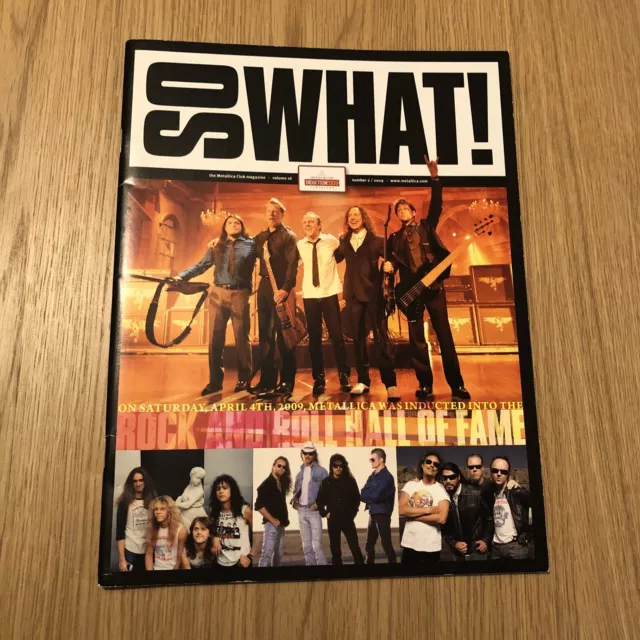 SO WHAT! - Vol 16 Issue 2 Metallica Fan Club Magazine Hall Of Fame 2009