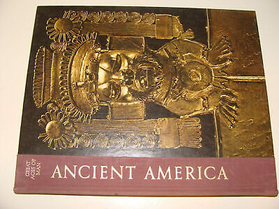 Great Ages of Man Ancient America by Leonard 1967 Great Condition, Like New
