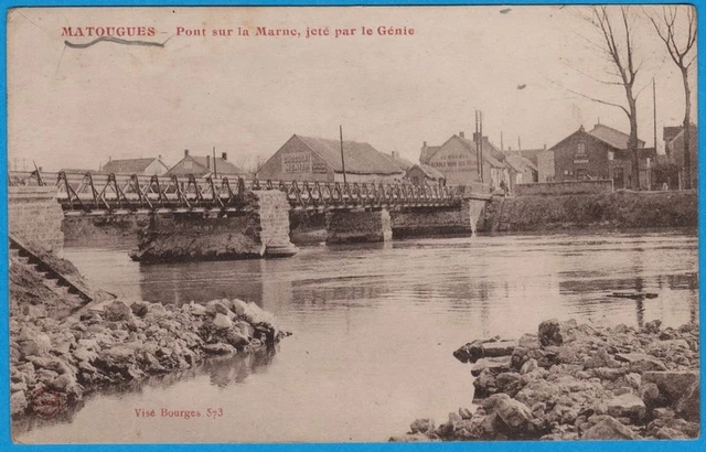 CPA: MATOUGUES - Pont sur la Marne, jeté par le Génie / Guerre 14-18