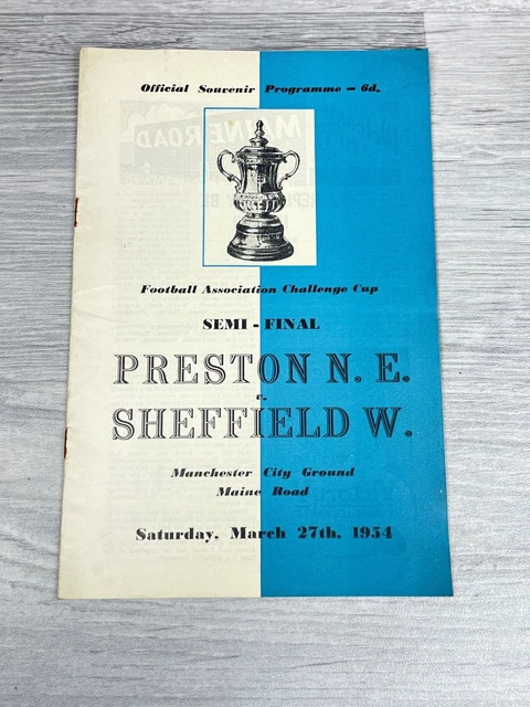 FA CUP HALBFINALE PROGRAMM, 1954, Preston North End gegen Sheffield Wednesday