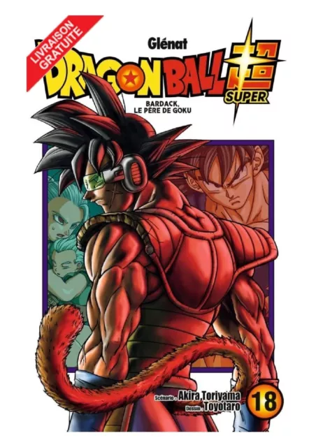 Tome 18 Dragon Ball Super Manga Shônen Anime Enfant Cadeau Akira Toriyama Neuf