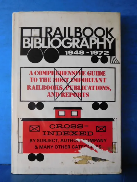 Rail Book Bibliography 1948 to 1972 Hudson DJ comprehensive guide to most import
