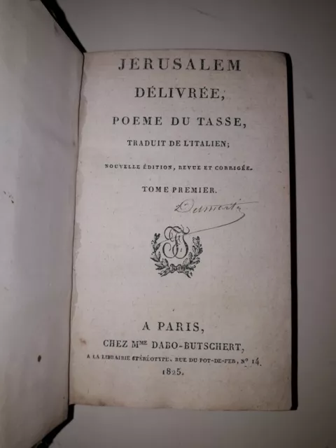LE TASSE  - JERUSALEM DELIVREE - POEME -  1825 Tome  Premier et  Second