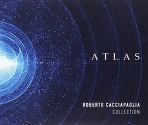 ATLAS - ROBERTO Cacciapaglia Collection - Roberto Cacciapaglia