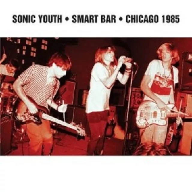 Sonic Youth - Smart Bar Chicago 1985  Cd Rock Independent Neu