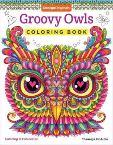 Thaneeya McArdle Groovy Owls Coloring Book (Poche) Coloring is Fun