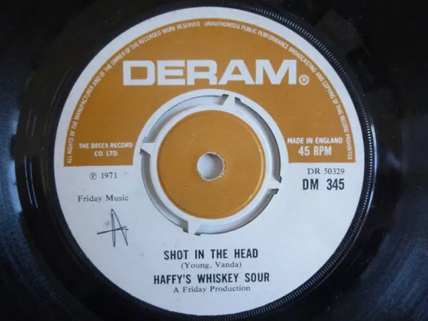 Haffy's Whiskey Sour - Shot In The Head (7")