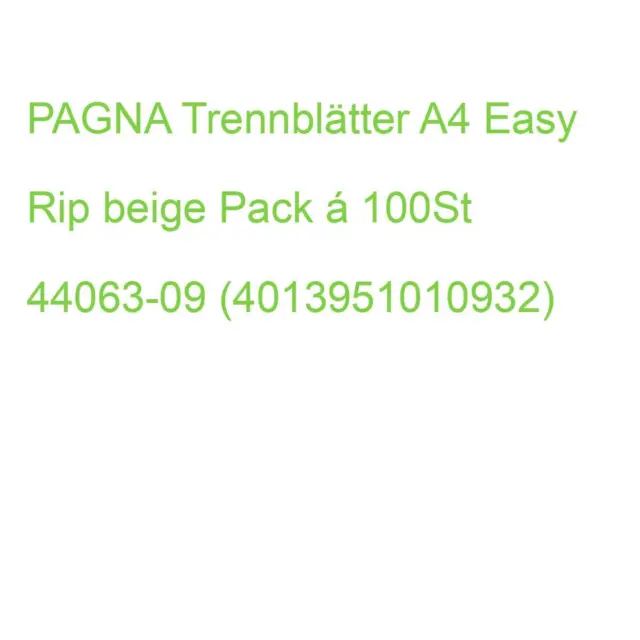 PAGNA Trennblätter A4 Easy Rip beige Pack á 100St 44063-09 (4013951010932)