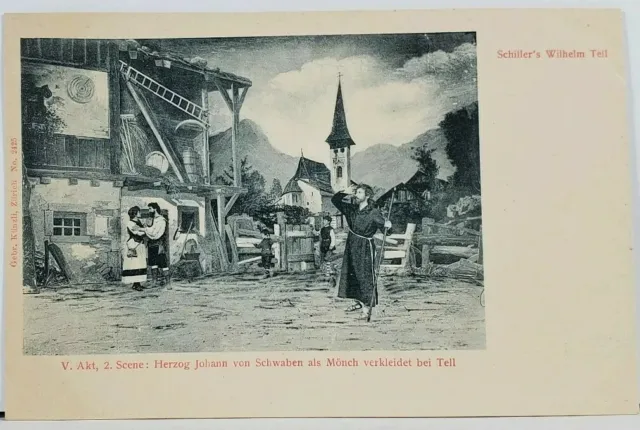 Wilhelm Tell Legendary Swiss Marksman Friedrich Schiller Play #2425 Postcard I3
