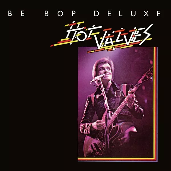 BE BOP DELUXE HOT VALVES 10" VINYL EP VINYL 10"   pre order 24/11/23