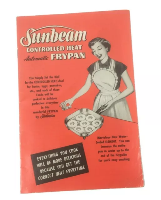 Sunbeam Automatic Controlled Heat Frypan Booklet 1953 Vtg Recipes Guide