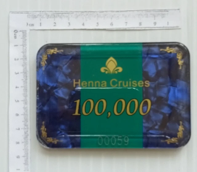 AOP China Gambling Ship Henna Cruises $100,000 vintage casino chip