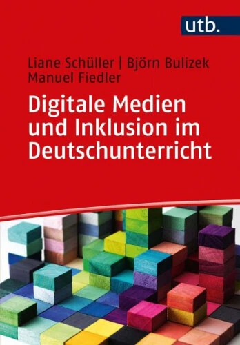 Digitale Medien und Inklusion im Deutschunterricht|Broschiertes Buch|Deutsch