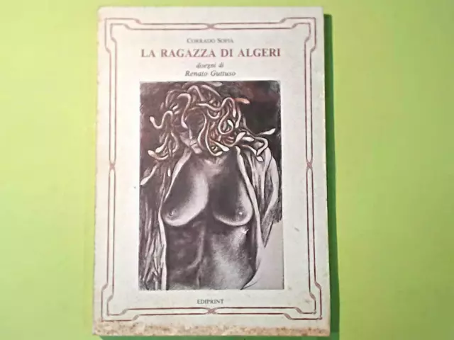 La Ragazza Di Algeri Sofia Disegni Di Renato Guttuso Ediprint