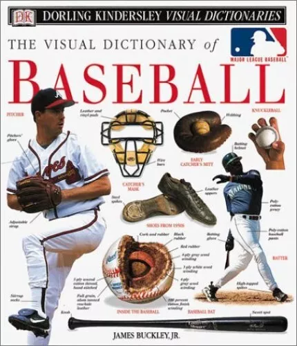 The Visual Dictionary of Baseball (E..., Buckley, James