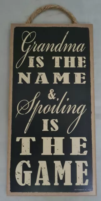 Grandma Spoiling Is The Game Funny Family Grandparent Sign Wall Art Decor 10"x5"