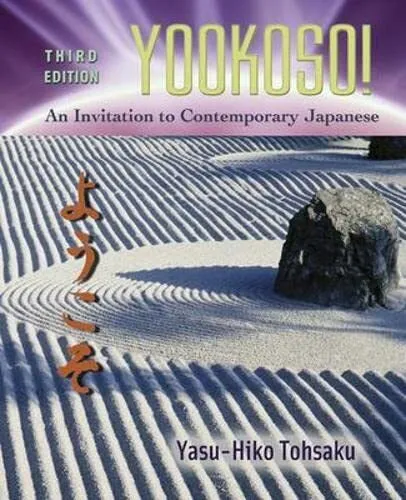 Yookoso! An Invitation to Contemporary Japanese, Third Edition (hardcover)