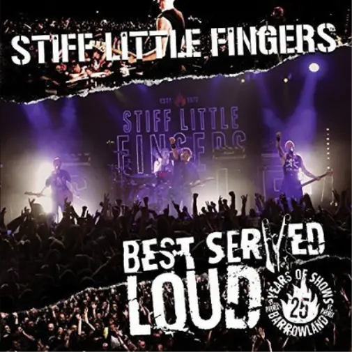 Stiff Little Fingers Best Served Loud: Live at Barrowlands (Vinyl) 12" Album