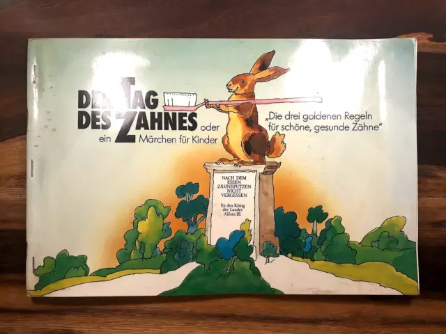 Der Tag des Zahnes, A. Ammann, 1980, Kinderbuch, Zahnpflege, Märchen, Retro, rar
