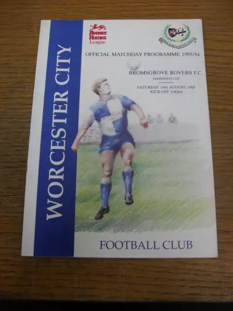 14/08/1993 Worcester City Presidents Cup Final: Worcester City v Bromsgrove Rove