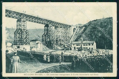 WWI Militari Austrian Soldiers Belluno Invasa Ponte Ardo PIEGA cartolina KF4260 