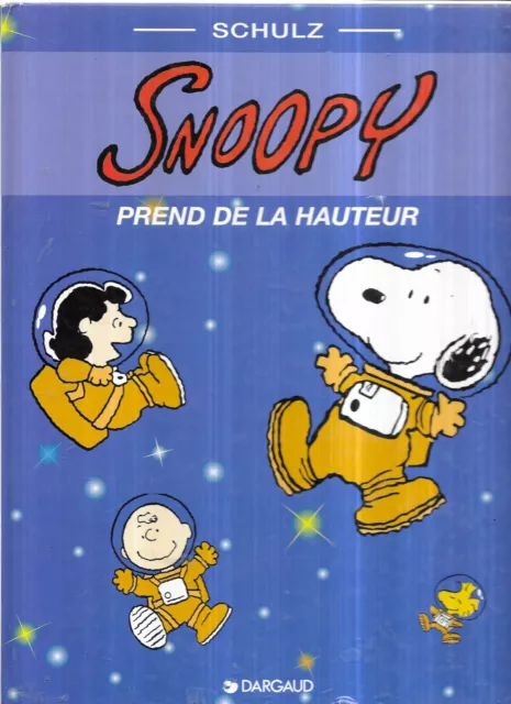 Bd.snoopy.prend De La Hauteur.dargaud.bd Esso Delville.1999.Schulz