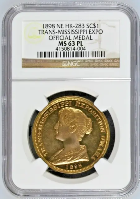 1898 Hk-283 So-Called Dollar Trans-Mississippi Expo Official Medal Ngc Ms 63 Pl