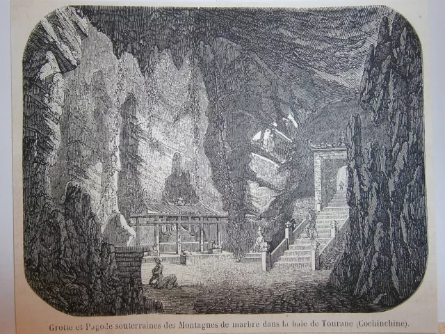 Gravure 19°  Grotte et Pagode souterraines des montagnes de marbre Cochinchine