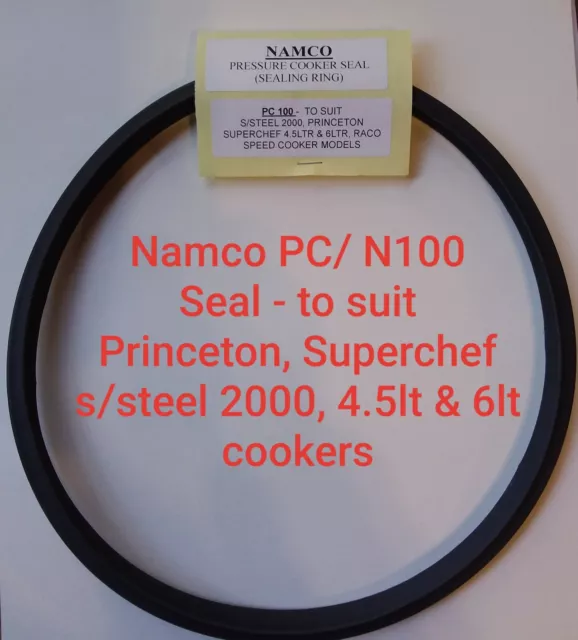 Namco PC/N100 pressure cooker seal, princeton, superchef, s/steel 2000