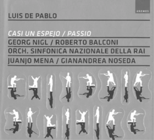 Luis De Pablo Luis De Pablo: Casi Un Espejo/Passio (CD) Album (US IMPORT)