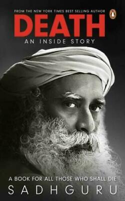 Death An Inside Story By Sadhguru - English Paperback, 2020 | Best Price FS |