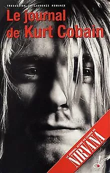 Le Journal de Kurt Cobain de Cobain, Kurt | Livre | état acceptable