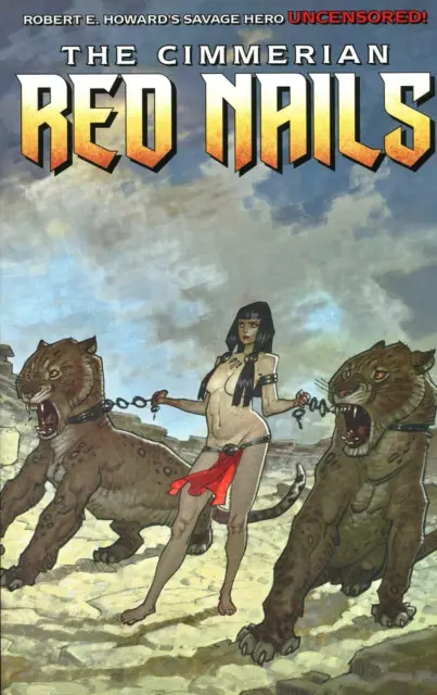 Cimmerian: Red Nails #1 (inc. Variants, 2020)