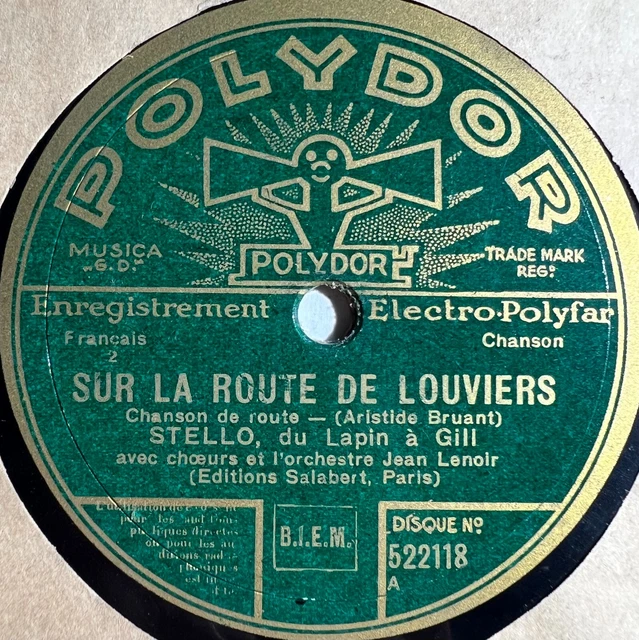 STELLO AUX oiseaux / Sur la route de Louviers 78 RPM 10" POLYDOR 522.