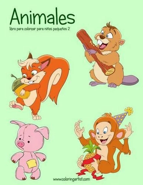 ANIMALES LIBRO PARA colorear para nios pequeos 2 by Nick Snels (Spanish ...