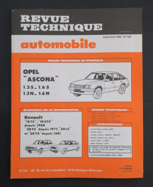 REVUE TECHNIQUE AUTOMOBILE RTA OPEL ASCONA RENAULT 18 20 TS n°424