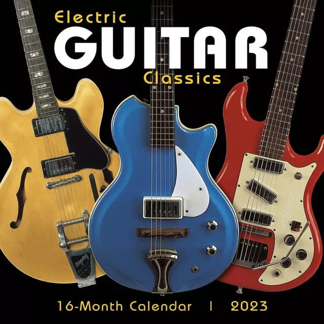Sellers Publishing Electric Guitar Classics 2023 Wall Calendar w