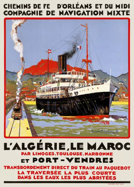 Affiche chemin de fer Orléans, Midi & Cie Nav. Mixte - L'Algérie Le Maroc