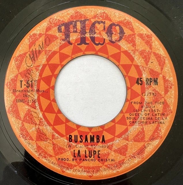 Latin 45 / La Lupe “Busamba / La Tirana” ~ Tico ~ Mod Soul Boogaloo ~ HEAR