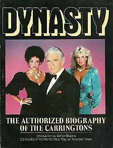 Dynasty : the authorized biography of the Carringtons, , Used; Acceptable Book