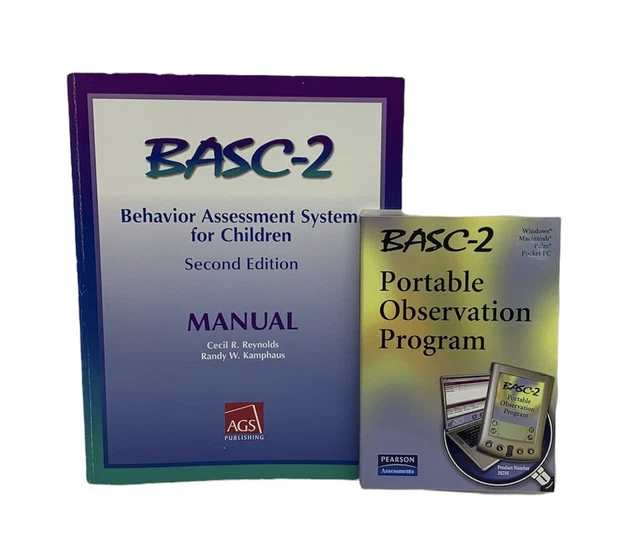 BEHAVIOR ASSESSMENT SYSTEM for Children Manual (BASC-2) Portable ...
