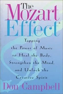 The Mozart Effect: Tapping the Power of Music to Heal the ... | Livre | état bon