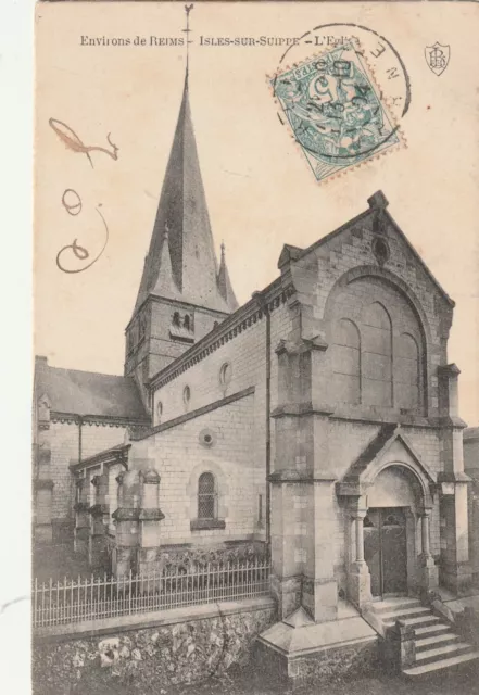 CPA 51 surroundings de REIMS ISLES sr SUIPPE L'Eglise