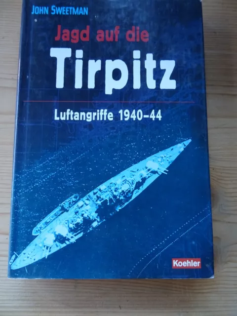 Jagd auf die Tirpitz Luftangriffe 1940-44   ( 4-101 )