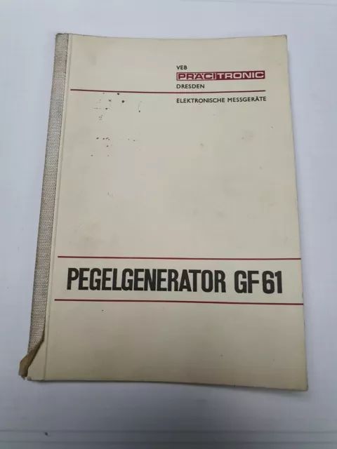 Bedienungsanleitung Manual Pegelgenerator GF61 Präcitronic