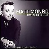 Matt Monro - That Old Feeling CD