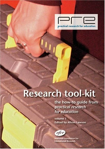 RESEARCH TOOL-KIT: V. 1: The How-to Guide from